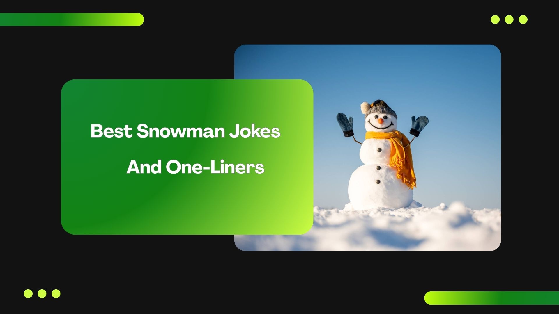 Best Snowman Jokes