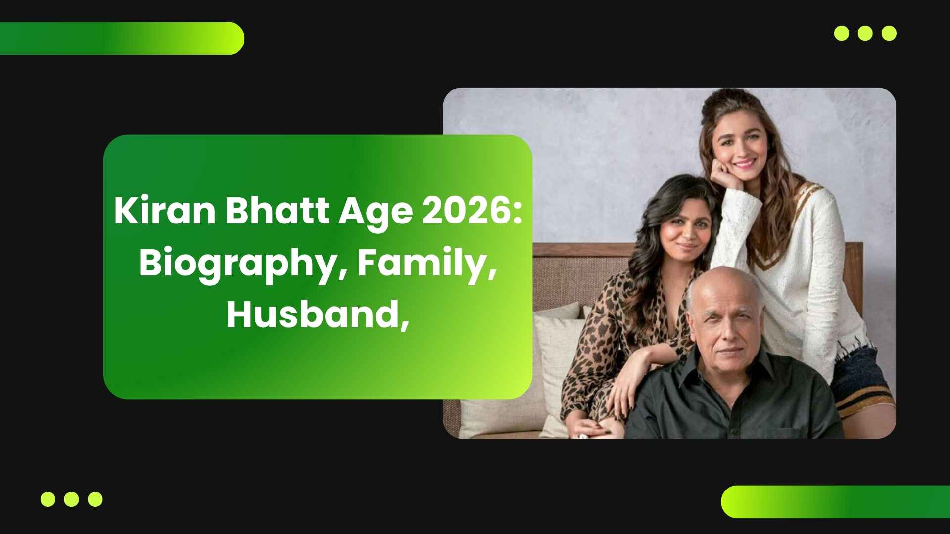 kiran bhatt age